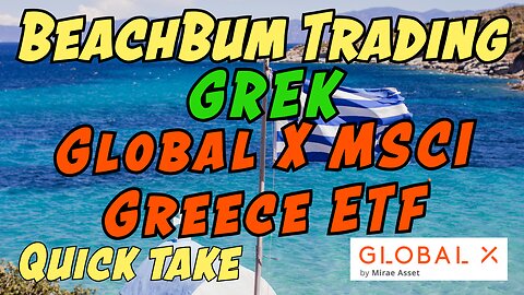 Global X MSCI Greece ETF | GREK | Quick Take