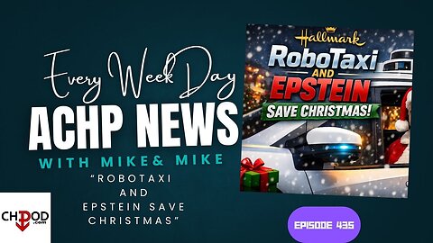 Hustler Every Week Day Episode 435 Robotaxi and Epstein Save Christmas