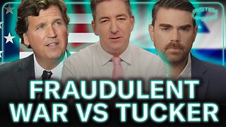 The Fraudulent WAR Against Tucker ESCALATES