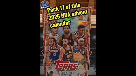 Pack 17 of this 2025 NBA advent calendar