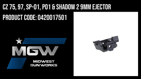 CZ 75, 97, SP-01, P01 & Shadow 2 9mm Ejector - 0420017501