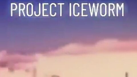 Project ICEWORM (Greenland)