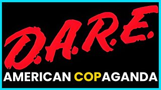 DARE: The Psyop & SCAM on America