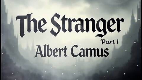 The Stranger by Albert Camus [FULL AUDIOBOOK]