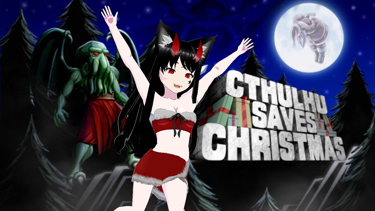 [VRumbler]💚Cathuwu Saves Christmas!💚