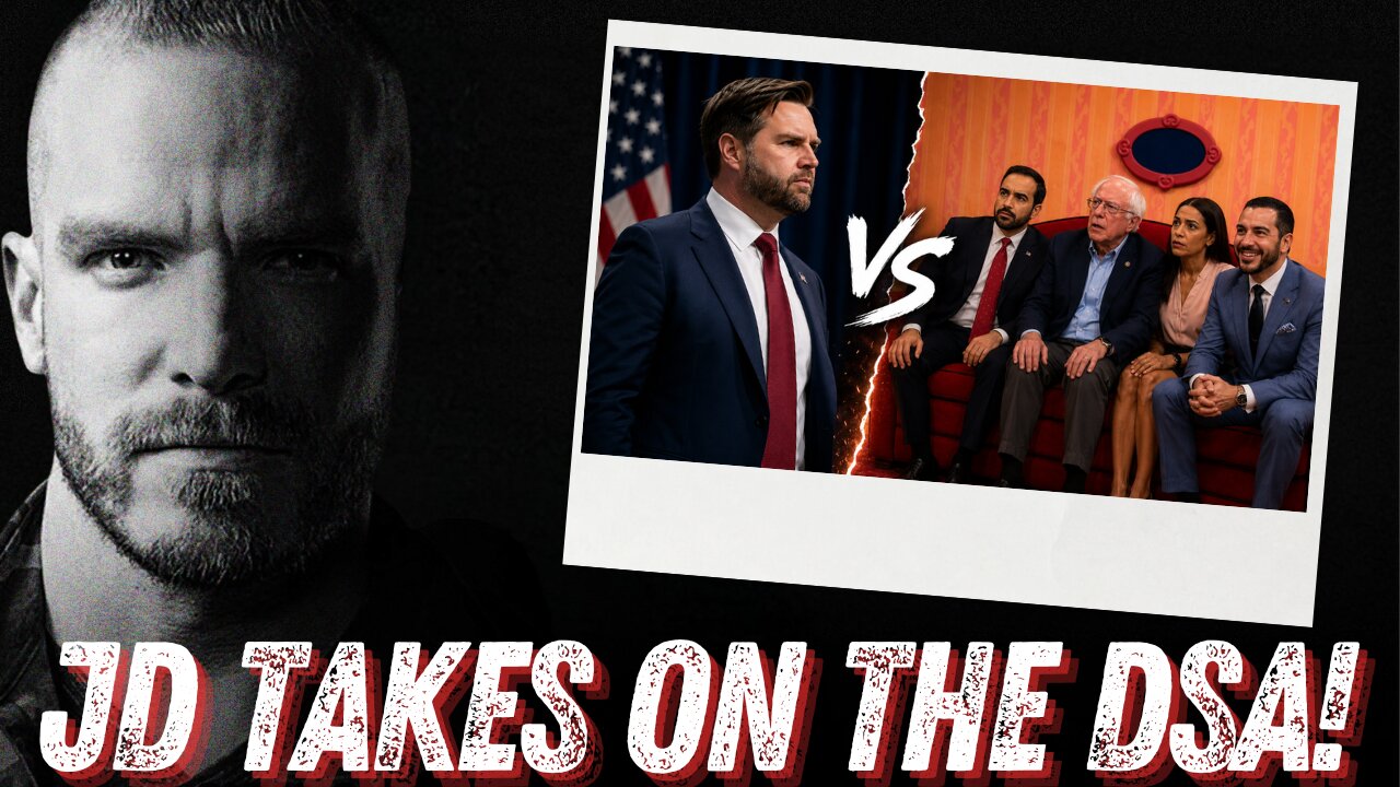 It’s A Friday SHOWDOWN! JD Vance Takes On The DSA! + Final Thoughts For The Week!