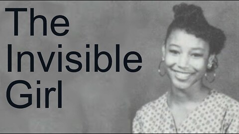 The Invisible Girl