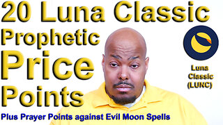 20 Luna Classic Prophetic Price Points 🌔Plus Prayer Points Against Evil Moon Spells 🌔 Psalm 121:6-8