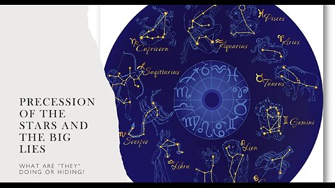 Precession of the Stars and the Big Lies
