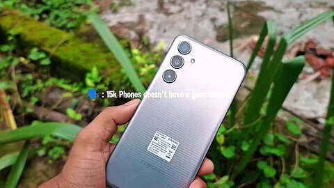 Someone says 15k phone don't have good camera are you sure? #rumble #entertainment #trending