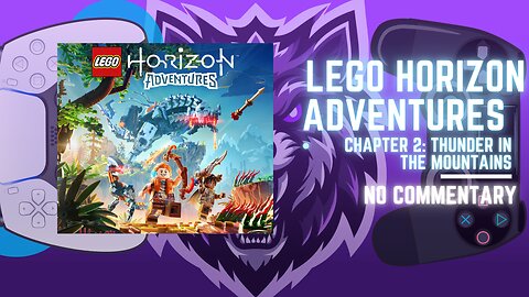 LEGO Horizon Adventures Chapter 2 Thunder in the Mountains pt.1