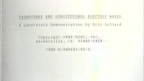Transverse & Longitudinal Electric Waves - Eric Dollard & Thomas Joseph Brown - Borderlands Research