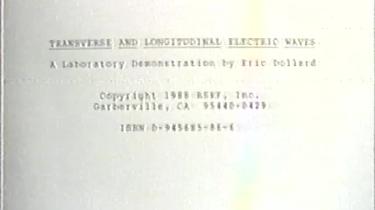 Transverse & Longitudinal Electric Waves - Eric Dollard & Thomas Joseph Brown - Borderlands Research