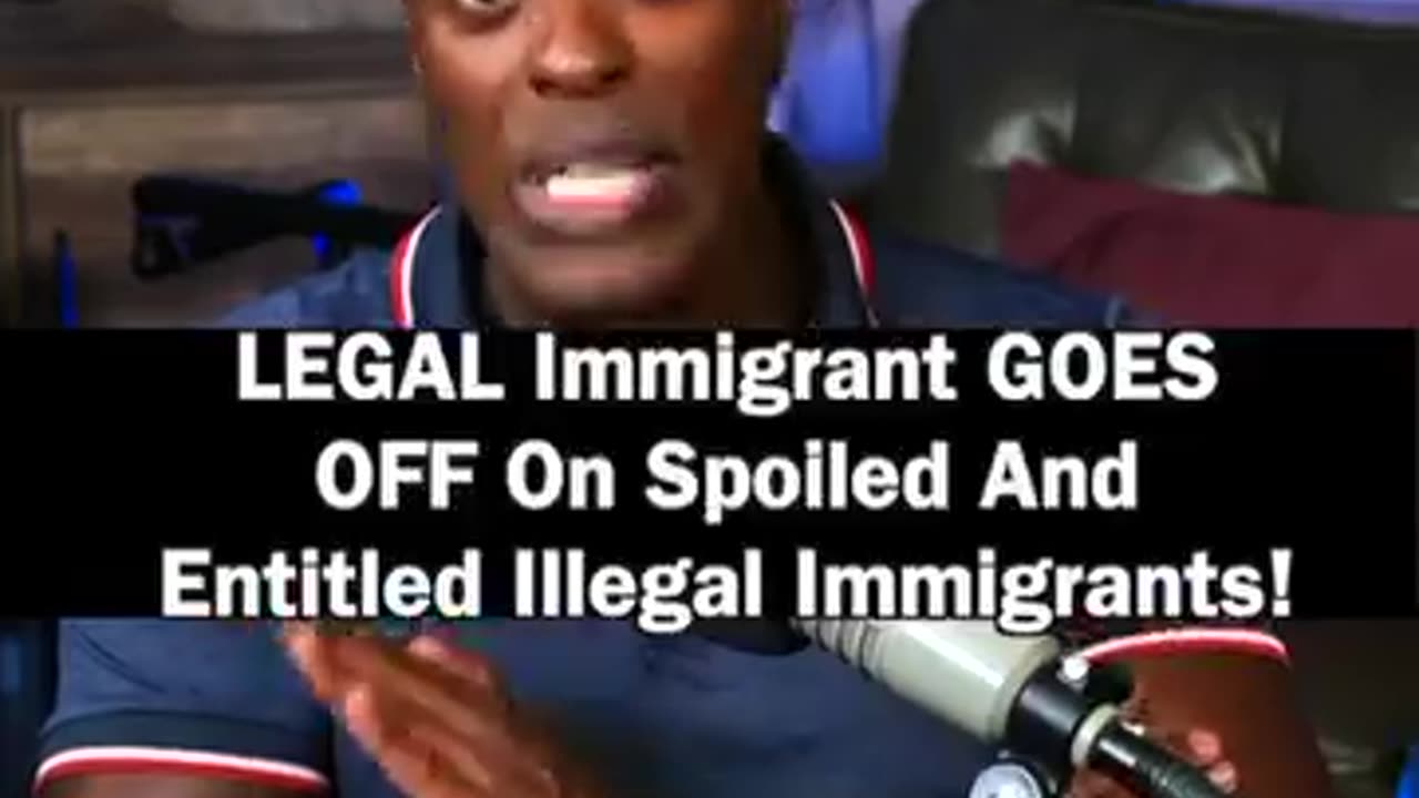 LEGAL Immigrant GOES OFF On Spoiled And Entitled Illegal Immigrants!