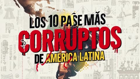 LOS 10 PAISES MAS CORRUPTOS DE AMARICA LATINA (Evalúa lo aprendido ⬇️ en la descripción)