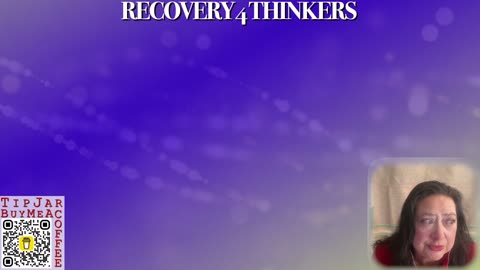 Recovery4Thinkers: Be Your Own Shrink