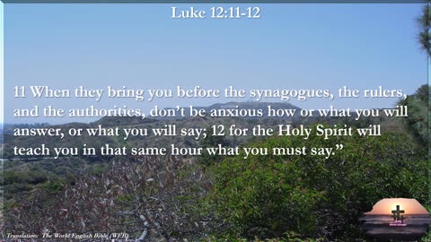 Luke 12:11-12