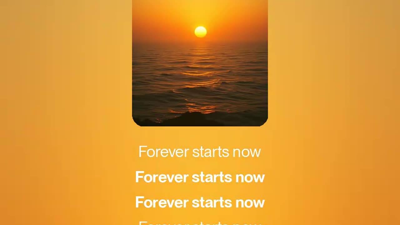 Forever Starts Now ✨