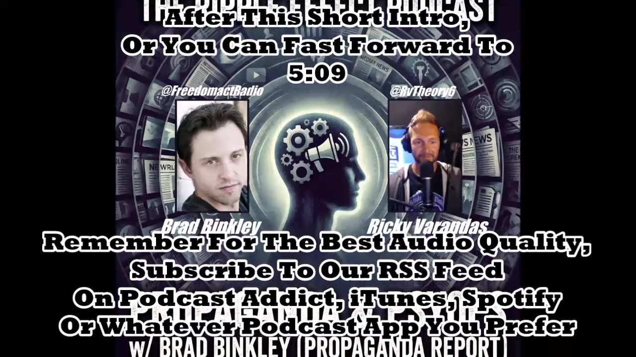 Propaganda & Psyops | Brad Binkley | The Ripple Effect Podcast #557
