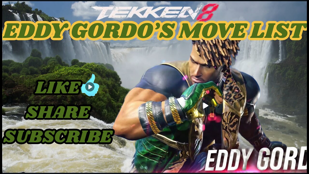 TEKKEN 8 EDDY GORDO MOVE SET