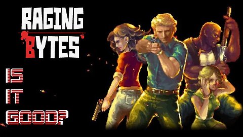 Is it good? - "RAGING BYTES" (NSwitch)