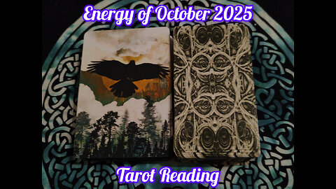 Energy of October 2025: Tarot Reading