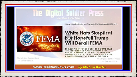 White Hats Skeptical but Hopefull Trump Will Derail FEMA