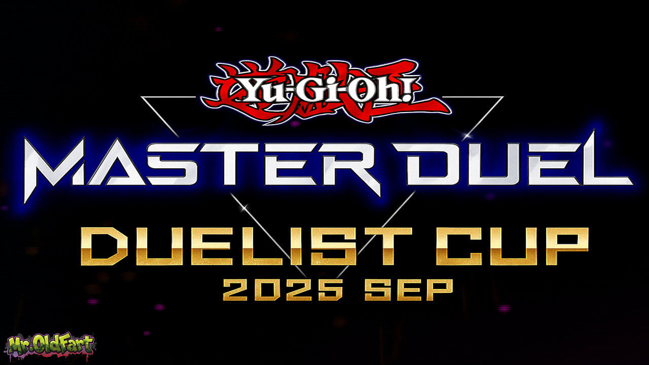 Duelist Cup 2025 SEP Live with Mr.OldFart