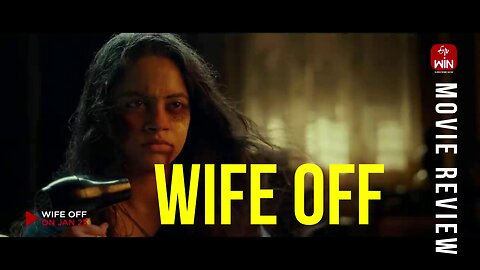 "WIFE OFF" - TAMIL MOVIE REVIEW
