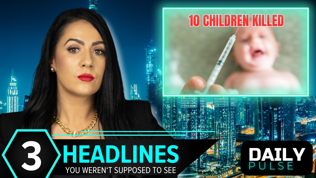 FDA Memo: "Covid-19 Vaccines Have Killed American Children" | Daily Pulse Ep 153
