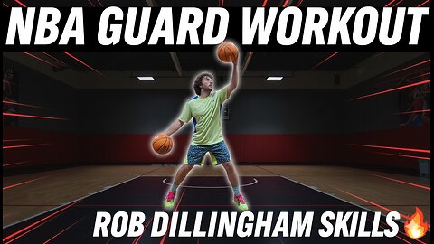 NBA ROB DILLINGHAM BASKETBALL SCORING WORKOUT FOR GUARDS | Learn Elite Guard Moves Like a Pro!