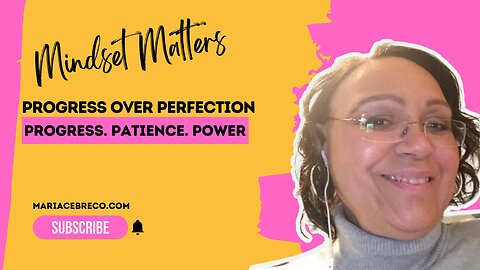 Progress Over Perfection