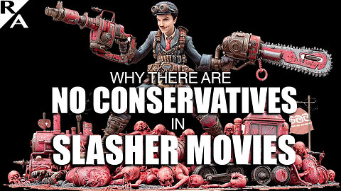 Why There Are No Conservatives in Slasher Movies