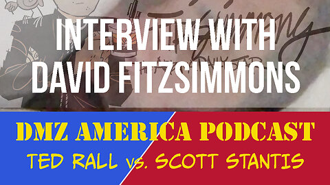 DMZ America Podcast Ep 187: Interview with Cartoonist David Fitzsimmons