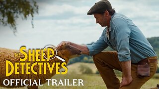 🎬 THE SHEEP DETECTIVES – Official Trailer (2026)