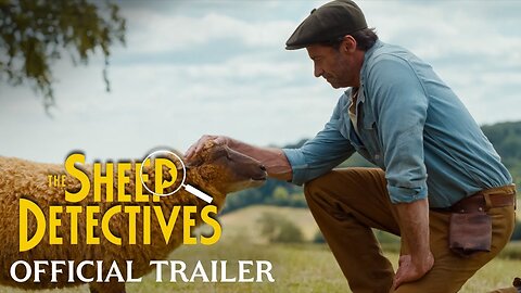 🎬 THE SHEEP DETECTIVES – Official Trailer (2026)