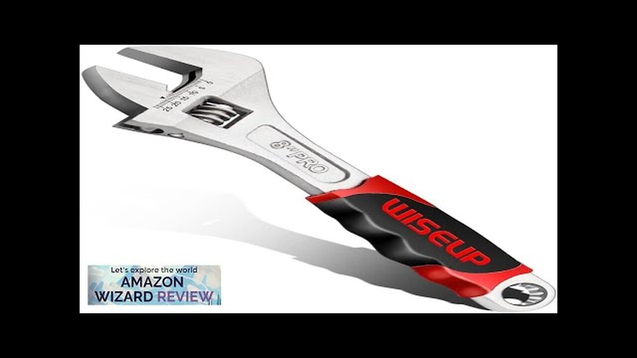 WISEUP Adjustable Wrench 8 Inch Professional Cr-V Forged With Anti-Slip Grip Wrenches Review