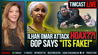 Ilhan Omar Attack HOAX??! GOP Says "ITS FAKE!"