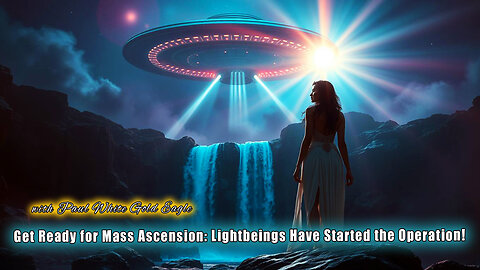 WE ARE IN A TIME OF GREAT CHANGE! 🕉 Mass Ascension: Lightbeings Have Started the Operation!