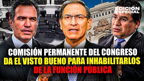 #EnVivo Congreso da el visto bueno para inhabilitar a Martín Vizcarra y Salvador del Solar