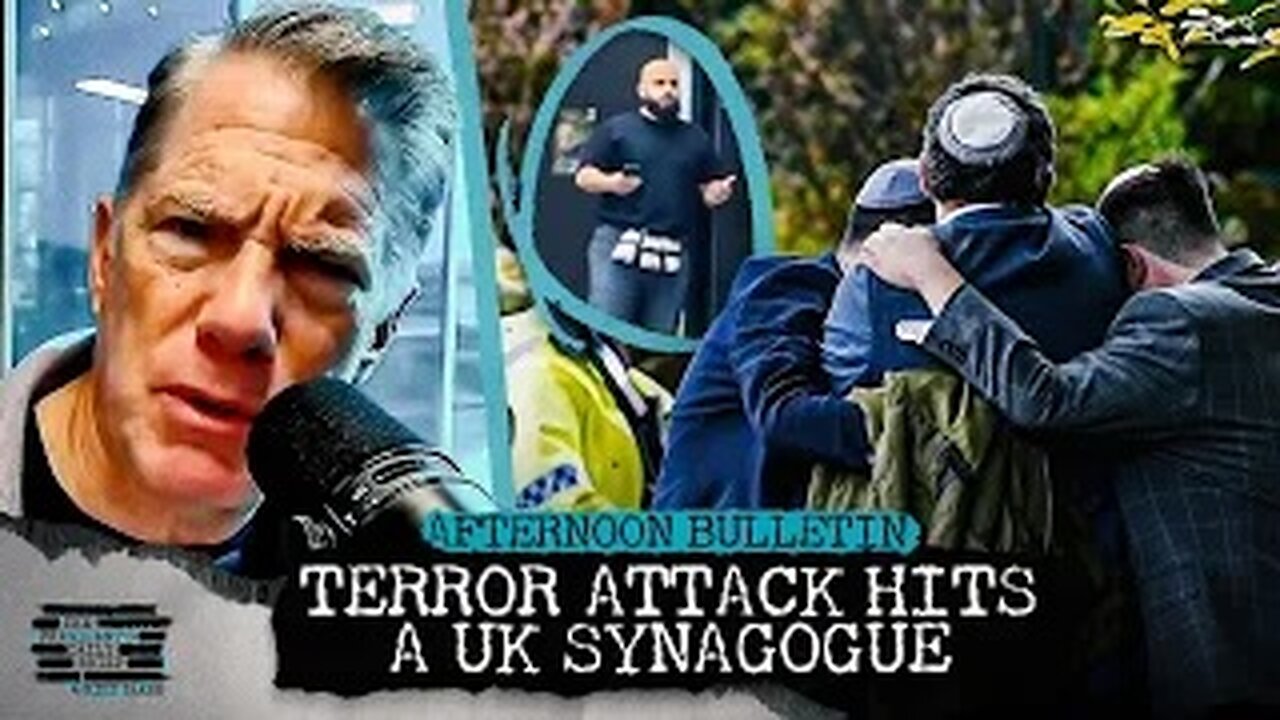 Terror Attack Hits A UK Synagogue & Gaza Flotilla Ends at Sea