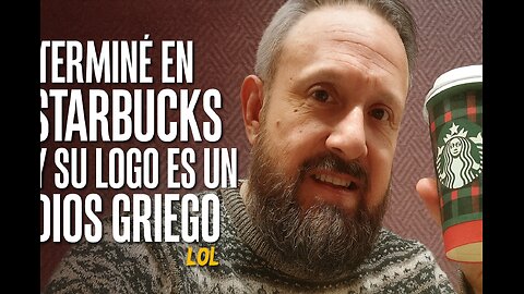 La Noche en Que Starbucks Fue Mi Única Opción