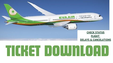 How To Download EVA Airline Ticket Download || Eva Airline Ticket Download PNR || eva