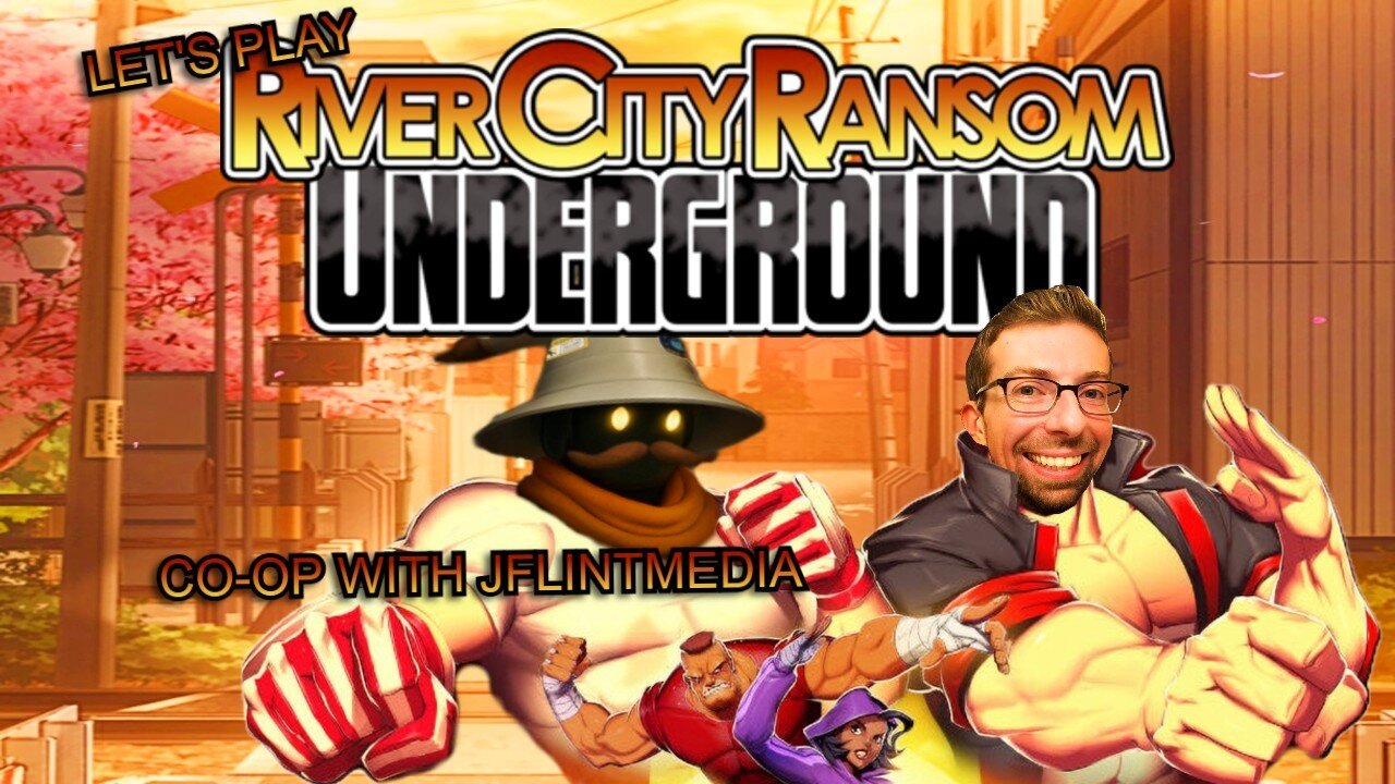 River City Ransom: Underground with JFlintmedia