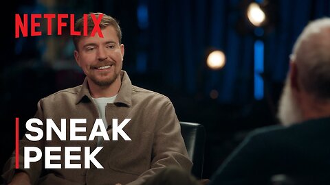 My Next Guest Needs No Introduction With David Letterman: Season 6 | Mr Beast | Sneak Peek | Netflix