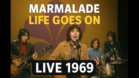 Highlights Vintage BBC: Marmalade Perform “Life Goes On” (1969)