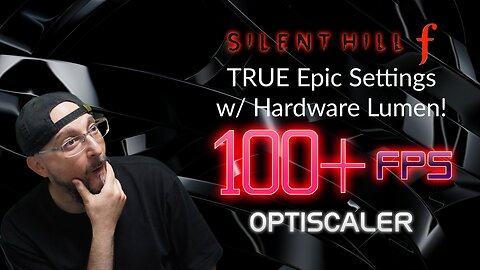 Boost Silent Hill f with TRUE Epic Settings! ⚡