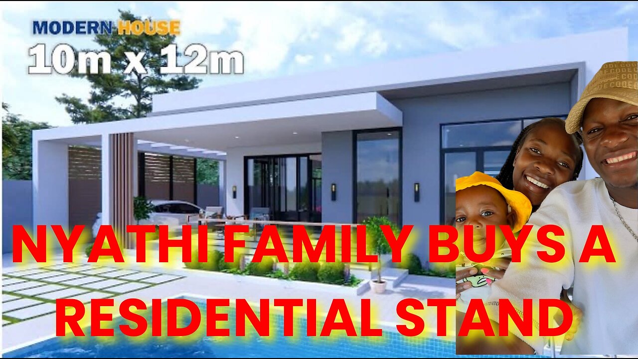 CONGRATULATIONS, NYATHI FAMILY BOUGHT A STAND IN HARARE