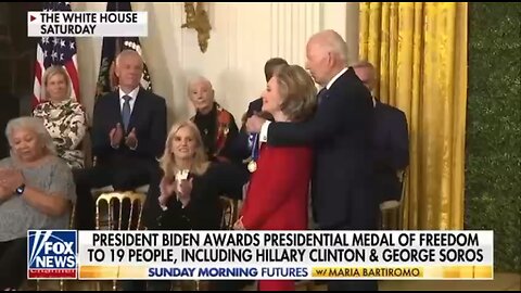 BIDEN AWARDS PRESIDENTIAL MEDAL OF FREEDOM TO INCLUDING HILL LARY CLINTON & GEORGE SOROS 😏