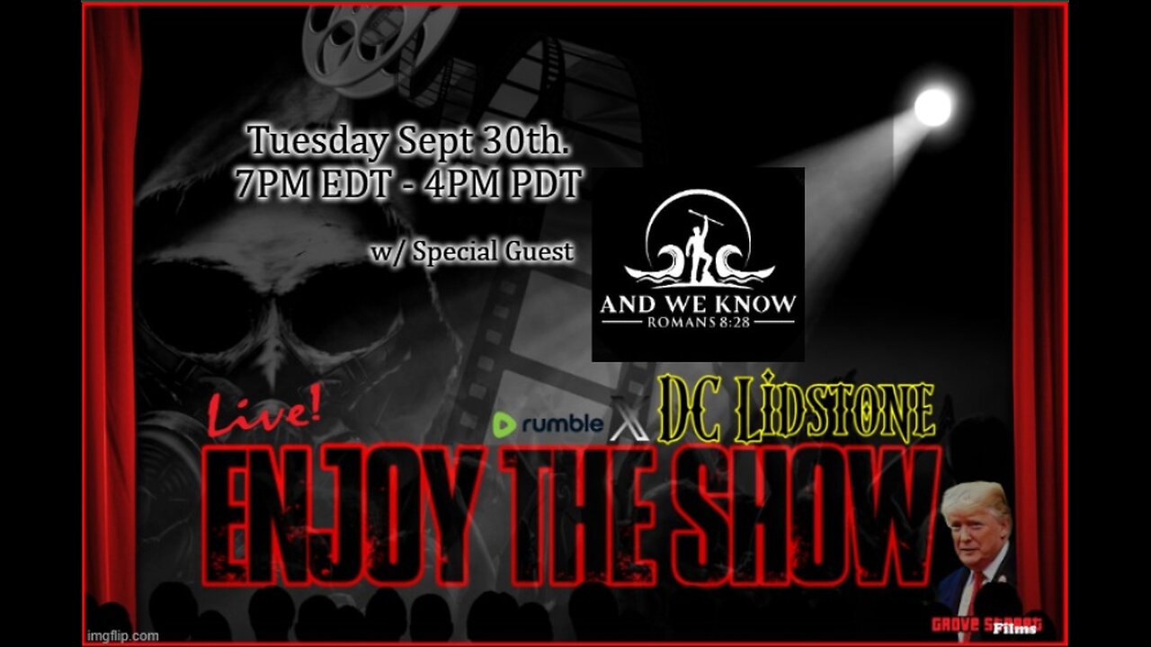 Enjoy The Show - Episode 27 w/ Special Guest LT from AND WE KNOW